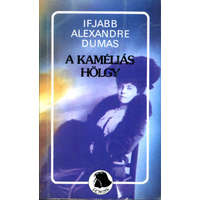 Európa Könyvkiadó A kaméliás hölgy - Ifjabb Alexandre Dumas