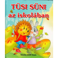 Köteles 2000 Kiadó Tüsi süni az iskolában - Patrycja Zarawska