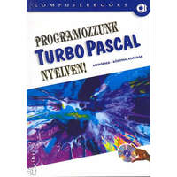 Computerbooks Programozzunk Turbo Pascal nyelven! - Tóth Bertalan; Benkő Tiborné; Benkő László; Varga Balázs