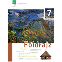 Oktatáskutató Intézet Földrajz 7. - Tankönyv - Alexa Péter-Gruber László-Szőllősy László-Ütőné Dr. Visi Judit