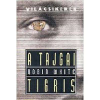 General Press Kiadó A tajgai tigris - Robin White