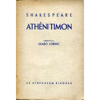Athenaeum Kiadó Athéni Timon (Szabó Lőrinc fordítása) - William Shakespeare