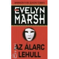 Budakönyvek Az álarc lehull - Evelyn Marsh