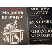 Magvető Kiadó Ha jönne az angyal... + A Szent Imre induló - Elhúzódó szüzesség (2 kötet) - Moldova György