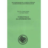 BGF Külker.Főisk.Kar Turisztikai alapismeretek - Prof. Dr. Claude Kaspar- dr. Fekete Mátyás