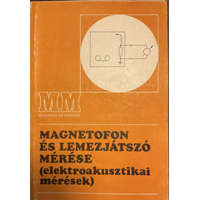 Műszaki Könyvkiadó Magnetofon és lemezjátszó mérése (elektroakusztikai mérések - 3. kiadás - 64 ábrával Műszerek és mérések) - Pintér István