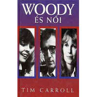 Delej Kft. Woody Allen és női - Tim Carroll