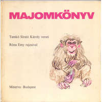 Minerva Majomkönyv - Róna Emy rajzaival - Tamkó Sirató Károly