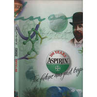 ismeretlen 100 years Aspirin (The future has just begun)- Az Aspirin 100 éve (magyar nyelvű) - Uwe Zündorf