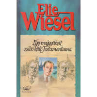Esély Könyvklub Egy meggyilkolt zsidó költő Testamentuma - Elie Wiesel