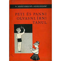 Tankönyvkiadó Peti és Panni olvasni, írni tanul (Szülőknek) - Dr. Gergely Károlyné