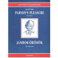 Corvina Kiadó Parson&#039;s pleasure-Jámbor örömök - Roald Dahl