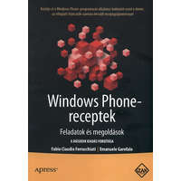 Szak Kiadó Windows Phone-receptek - Emanuele Garofalo; Fabio Claudio Ferracchiati