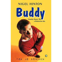 Ciceró Könyvstúdió Kft. Buddy - Nigel Hinton