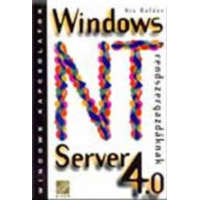 Szak Kiadó Windows NT Server 4.0 rendszergazdáknak - Kis Balázs