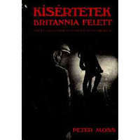 Artemis Kiadó Kísértetek Britannia felett - Peter Moss
