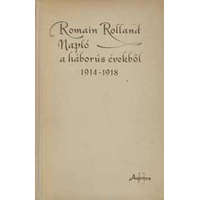 Gondolat Kiadó Napló a háborús évekből 1914-1918 - Romain Rolland