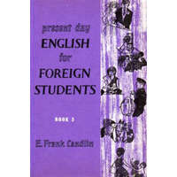University of London Press Present Day English for Foreign Students (book 3) - E. Frank Candlin