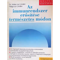 Springer Hungarica Kiadó Kft. Az immunrendszer erősítése természetes módon - Volker dr. Linden