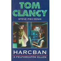 Totem Plusz Könyvkiadó Harcban a felforgatók ellen - Tom Clancy-Steve Pieczenik