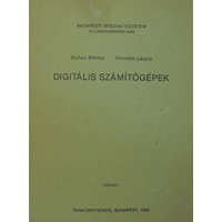 Tankönyvkiadó Digitális számítógépek - Bohus Miklós, Horváth László (szerk.)