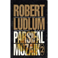 I.P.C. Könyvek Kft. Parsifal mozaik II. - Robert Ludlum