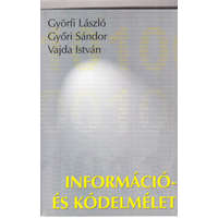 Typotex Kiadó Információ és kódelmélet - Vajda István, Györfi László, Győri Sándor