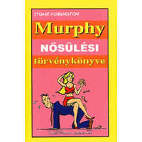 Könyvmíves Könyvkiadó Murphy nősülési törvénykönyve - Stuart Herrington