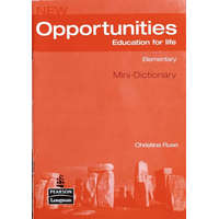 Longman New Opportunities - Elementary Mini-Dictionary - Christina Ruse
