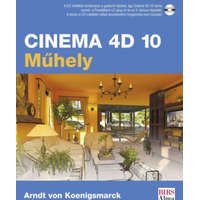 ismeretlen Cinema 4D 10 Műhely - Arndt von Koenigsmarck