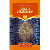 Mérték Kiadó Szigeti veszedelem - Zrínyi Miklós