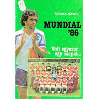 Sport Mundial &#039;86 (Volt egyszer egy csapat...) - Bocsák Miklós
