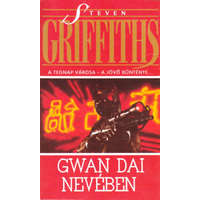 King Kiadó Gwan Dai nevében - Steven Griffiths