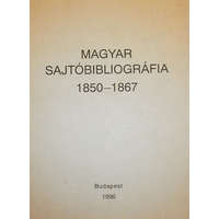 Országos Széchényi Könyvtár Magyar sajtóbibliográfia 1850-1867 - Busa Margit (szerk.)