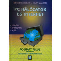 PC-Start Bt. PC Hálózatok és Internet - Bodnár-Nagy