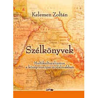 Lazi Kiadó Szélkönyvek - Kelemen Zoltán
