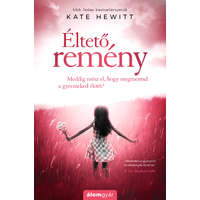 Kate Hewitt Kate Hewitt - Éltető remény