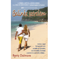 Remy Dalmore Remy Dalmore - Balinéz szerelem