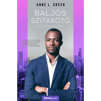 Anne L. Green Anne L. Green - Baljós szitakötő - Biztos menedék 1.