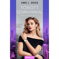 Anne L. Green Anne L. Green - Törött szárnyakkal - Biztos menedék 2.