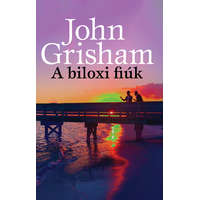 John Grisham John Grisham - A biloxi fiúk
