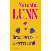 Natasha Lunn Natasha Lunn - Beszélgetések a szeretetről