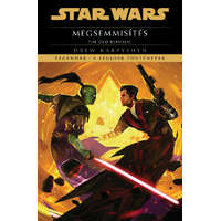 Drew Karpyshyn Drew Karpyshyn - Star Wars: The Old Republic: Megsemmisítés - Legendák - a legjobb történetek (új kiadás)
