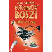 Jill Murphy Jill Murphy - Botcsinálta boszi - Ethel bosszúja