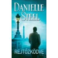 Danielle Steel Danielle Steel - Rejtőzködve