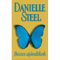 Danielle Steel Danielle Steel - Becses ajándékok