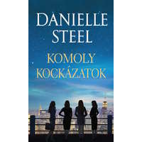 Danielle Steel Danielle Steel - Komoly kockázatok
