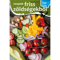  - Receptek friss zöldségekből