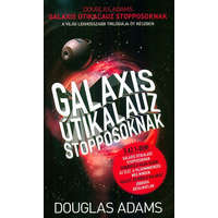 Douglas Adams Douglas Adams - Galaxis Útikalauz stopposoknak - A világ leghosszabb trilógiája öt részben
