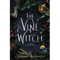 Luanne G Smith Luanne G Smith - The Vine Witch - A szőlő boszorkánya